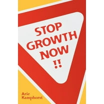 Stop Growth Now!!