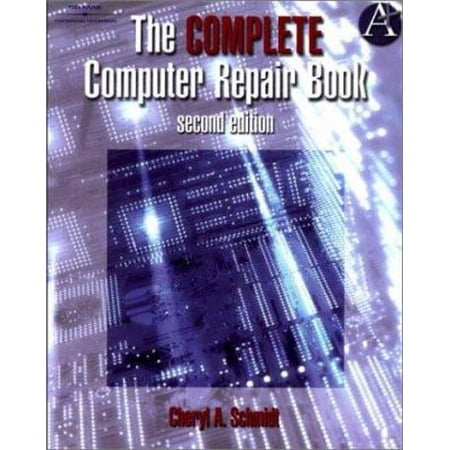 Pre-Owned Complete Computer Repair Book (2nd Edition) (Paperback) 1576760332 9781576760338