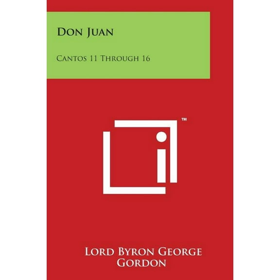 Don Juan : Cantos 11 Through 16 (Paperback)
