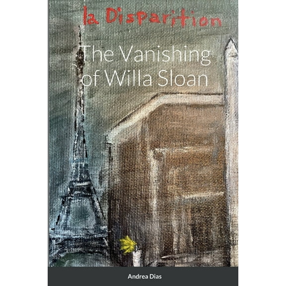 The Vanishing of Willa Sloan (Paperback)