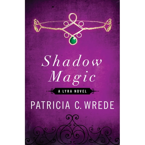 Lyra Novels Shadow Magic, Book 1, (Paperback)