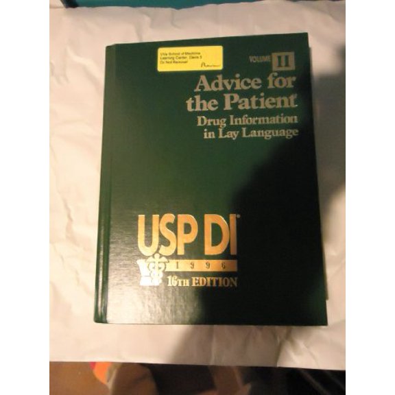 Pre-Owned Usp Di 1996: Advice for the Patient Drug Information in Lay Language (16th ed. Vol 2), 9780913595923, 0913595926, Paperback, Sixteenth Edition edition