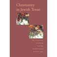 thumbnail image 1 of Pre-Owned Christianity in Jewish Terms (Paperback) 0813365724 9780813365725, 1 of 1