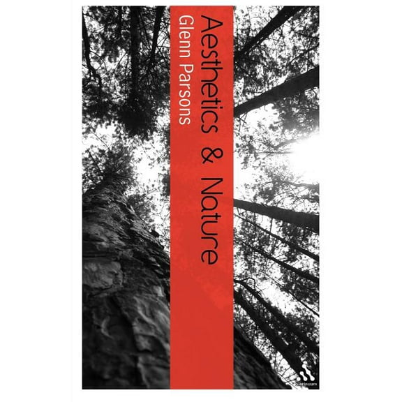 Bloomsbury Aesthetics Aesthetics and Nature, (Paperback)