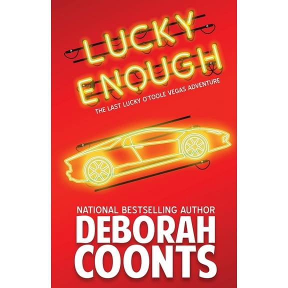 Lucky O'Toole Vegas Adventure Lucky Enough, Book 11, (Paperback)