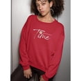 thumbnail image 2 of Good Think Take A Time Sweatshirt Women -Image by Shutterstock, Female XX-Large, 2 of 4