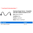 thumbnail image 2 of Upstream Oxygen Sensor - Compatible with 2007 Cadillac Escalade 6.2L V8, 2 of 2