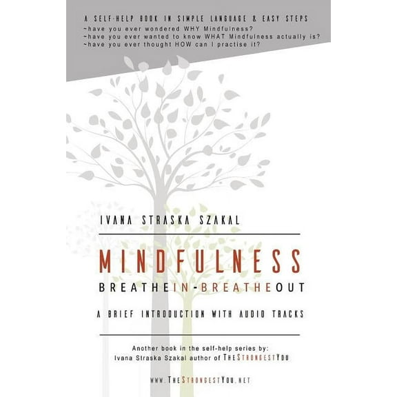 Mindfulness - Breathe In Breathe Out: A brief introduction with audio tracks, (Paperback)