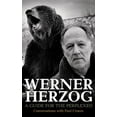 thumbnail image 3 of Werner Herzog A Guide for the Perplexed, 3 of 3