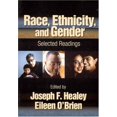 thumbnail image 1 of Pre-Owned Race, Ethnicity, and Gender: Selected Readings, 9780761988205, 0761988203, Paperback, 1 edition, 1 of 1