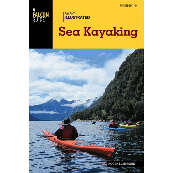 Basic Illustrated Basic Illustrated Sea Kayaking, (Paperback)
