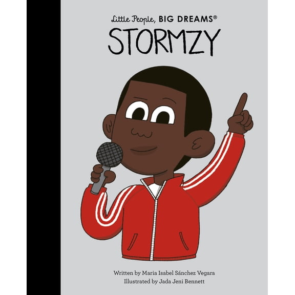 Little People, Big Dreams Stormzy, (Hardcover)