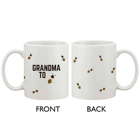 Grandma To Bee Funny Coffee Mug- Design Printed Best Gift For (Best Gift For Grandmother)