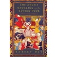 thumbnail image 3 of The Angels Knocking on the Tavern Door: Thirty Poems of Hafez, (Paperback), 3 of 3