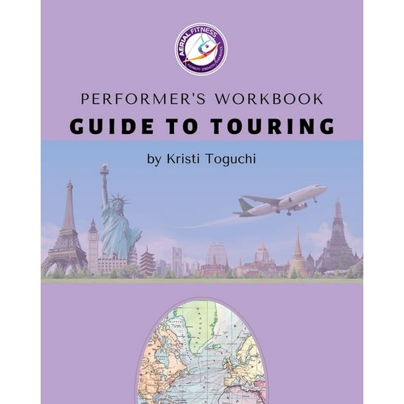 Performer's Workbook: Guide To Touring, (Paperback)