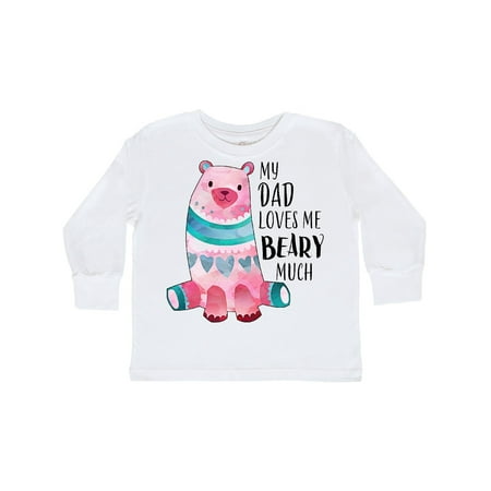 

Inktastic My Dad Loves Me Beary Much with Cute Bear Gift Toddler Boy or Toddler Girl Long Sleeve T-Shirt