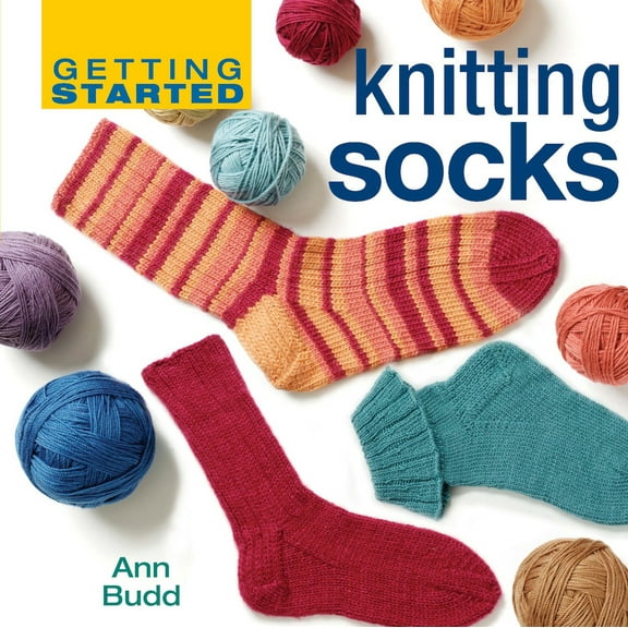 Pre-Owned Getting Started Knitting Socks (Hardcover) 1596680296 9781596680296
