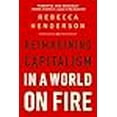 thumbnail image 3 of Reimagining Capitalism in a World on Fire, 3 of 3