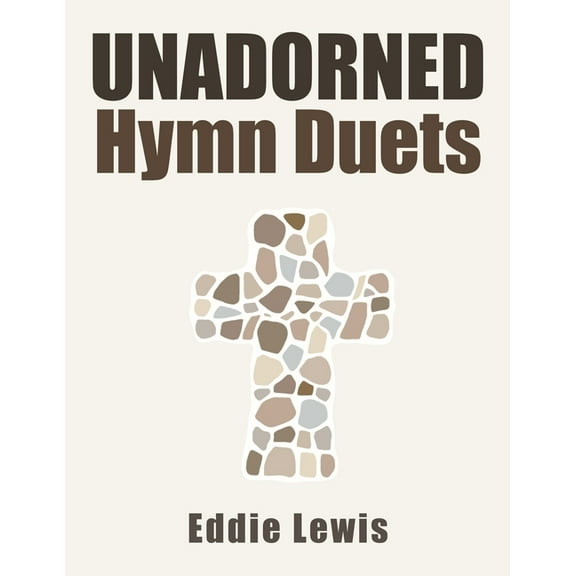 Unadorned Hymn Duets, (Paperback)