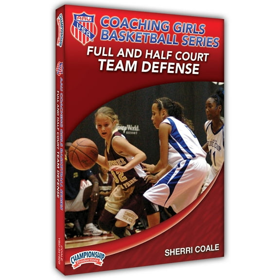 AAUGIRLSBASKETBALLSERIES:FULL&HALFCOURTTEAMDEFENSE(COALE)