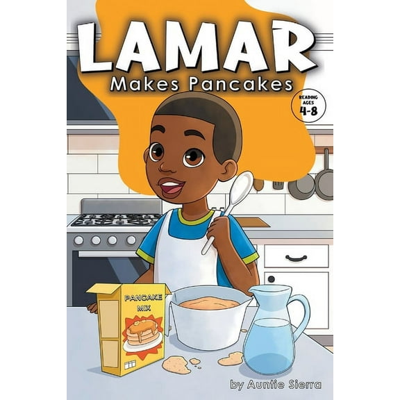Lamar Makes Pancakes, (Paperback)