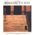 thumbnail image 1 of Benedict's Way: An Ancient Monk's Insights for a Balanced Life, 1 of 2