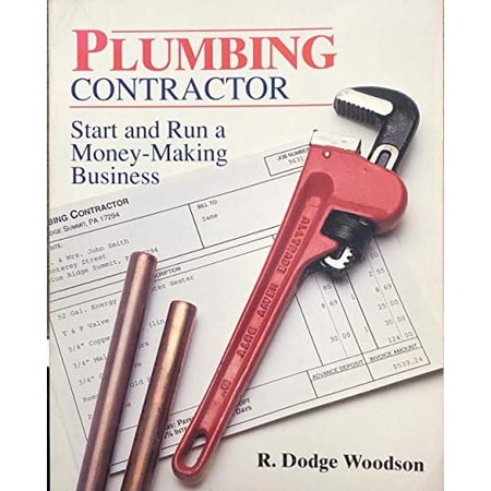 Pre-Owned Plumbing Contractor: Start and Run a Money-Making Business Paperback