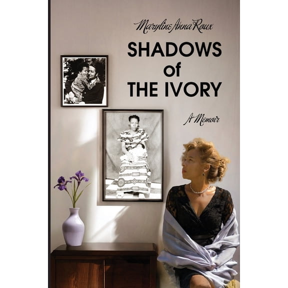 Shadows of The Ivory: A Memoir, (Paperback)
