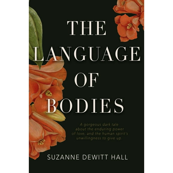 The Language of Bodies, (Paperback)