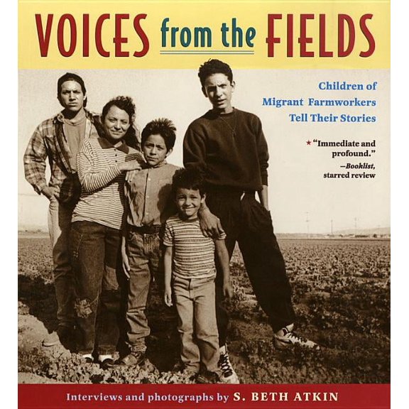 Voices from the Fields: Children of Migrant Farmworkers Tell Their Stories, (Paperback)