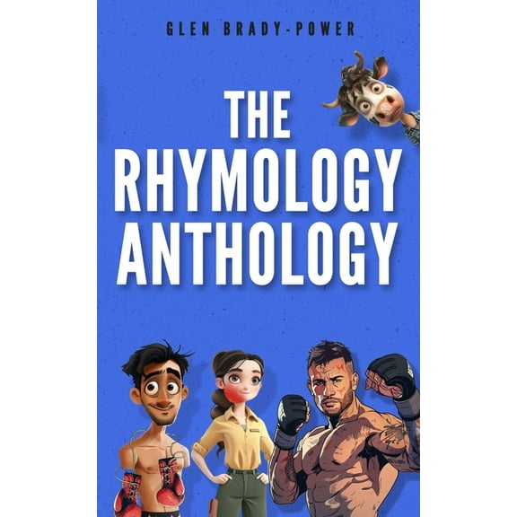 The Rhymology Anthology, (Paperback)