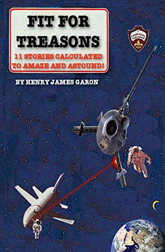 Fit For Treasons: 11 Stories Calculated to Amaze and Astound! | Walmart  Canada