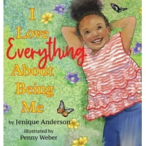 I Love Everything About Being Me, (Hardcover)