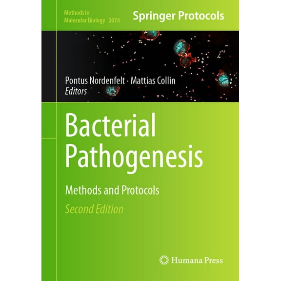 Methods in Molecular Biology Bacterial Pathogenesis: Methods and Protocols, Book 2674, (Hardcover)