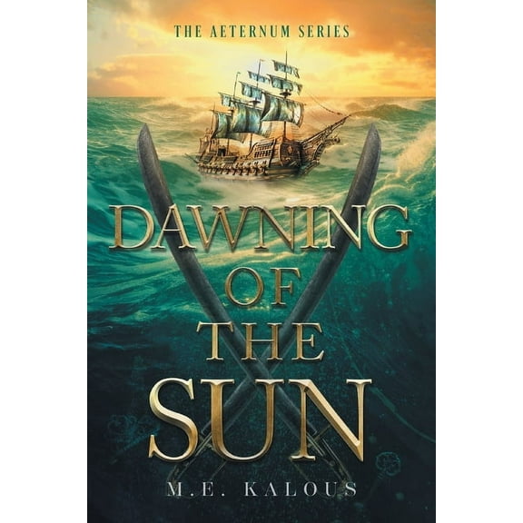 Aeternum Dawning of the Sun, (Paperback)