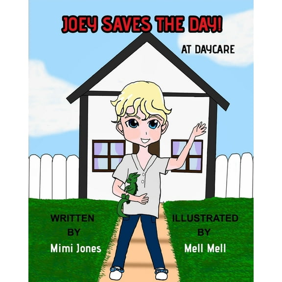 Joey Saves The Day! At Daycare, (Paperback)