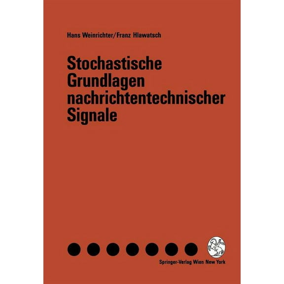 Stochastische Grundlagen Nachrichtentechnischer Signale, (Paperback)