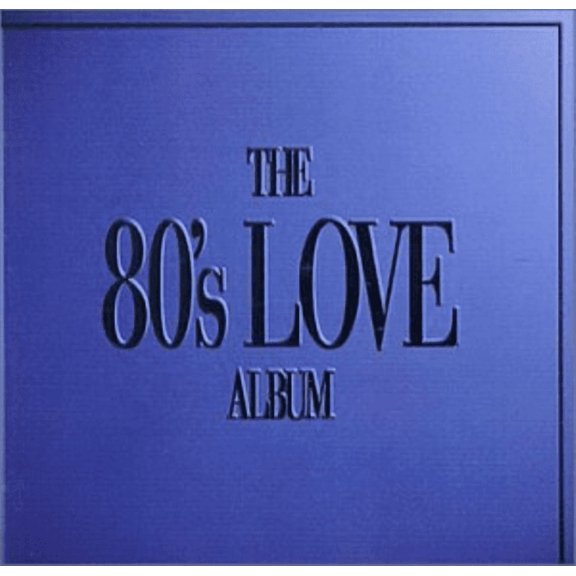 80'S LOVE ALBUM (2 CD)