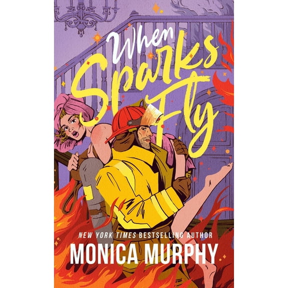 When Sparks Fly, (Paperback)