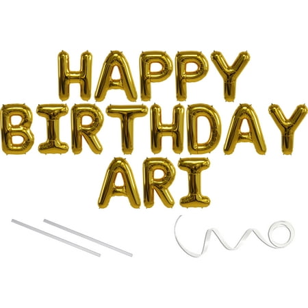 Ari, Happy Birthday Mylar Balloon Banner - Gold - 16 inch Letters. Includes 2 Straws for Inflating, String for Hanging. Air Fill Only- Does Not Float w/Helium. Great Birthday (The Best Of Ari Gold)