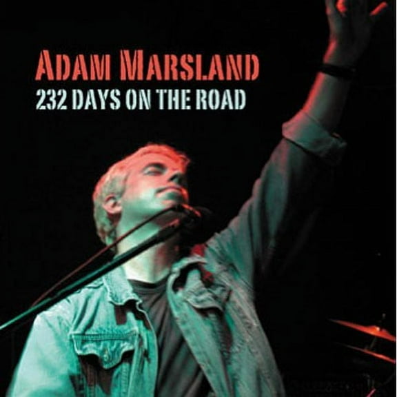 Adam Marsland - 232 Days on the Road - Music & Performance - CD