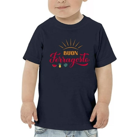 

Buon Ferragosto Little Summer T-Shirt Toddler -Image by Shutterstock 5 Toddler