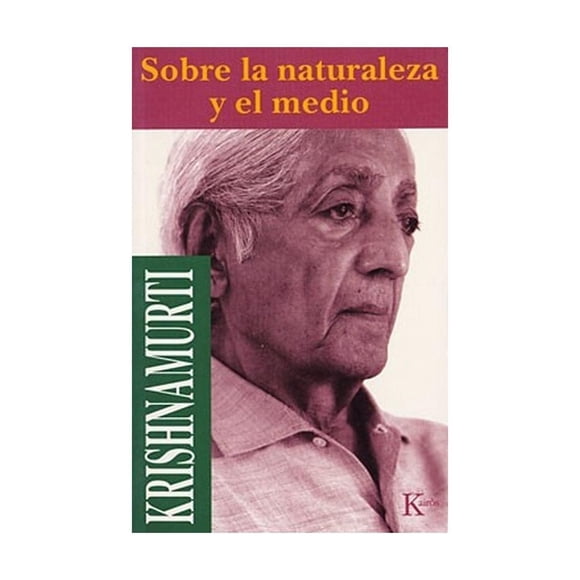 Sobre La Naturaleza Y El Medio