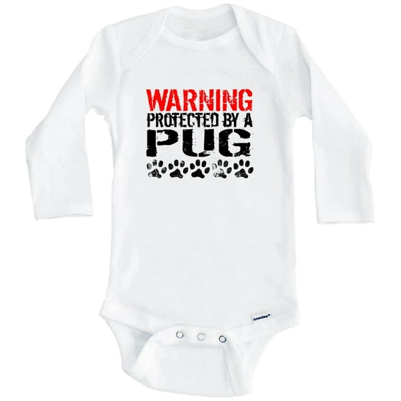 Warning Protected By A Pug Funny One Piece Baby Bodysuit Funny Dog Baby Bodysuit (Long Sleeve), 0-3 Months White