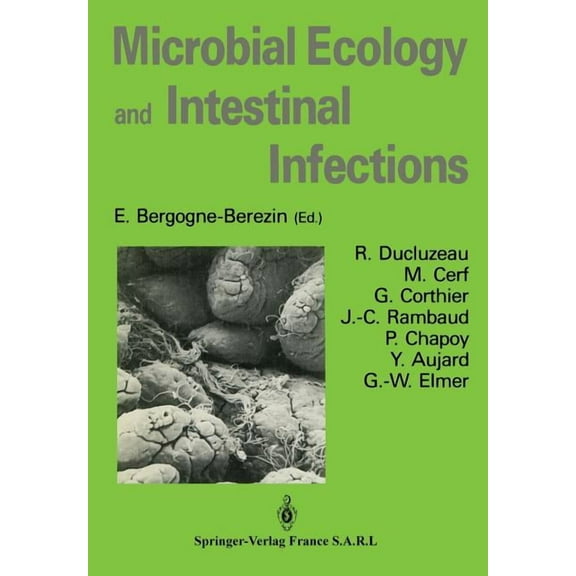 Microbial Ecology and Intestinal Infections, (Paperback)