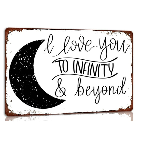 I Love You to Infinity & Beyond Retro Metal Tin Sign Vintage Art Home Bar Farmhouse Cafe Wall Decor Metal Plaque Size: 12 x 16 inch