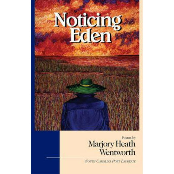 Pre-Owned Noticing Eden (Paperback) 1891885340 9781891885341