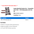 thumbnail image 2 of Intake Manifold Gasket Set - Compatible with 1996 - 1999 Oldsmobile LSS 3.8L V6 1997 1998, 2 of 2