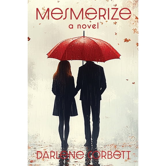 Mesmerize, (Paperback)