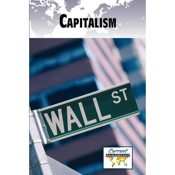 Current Controversies: Capitalism (Paperback)